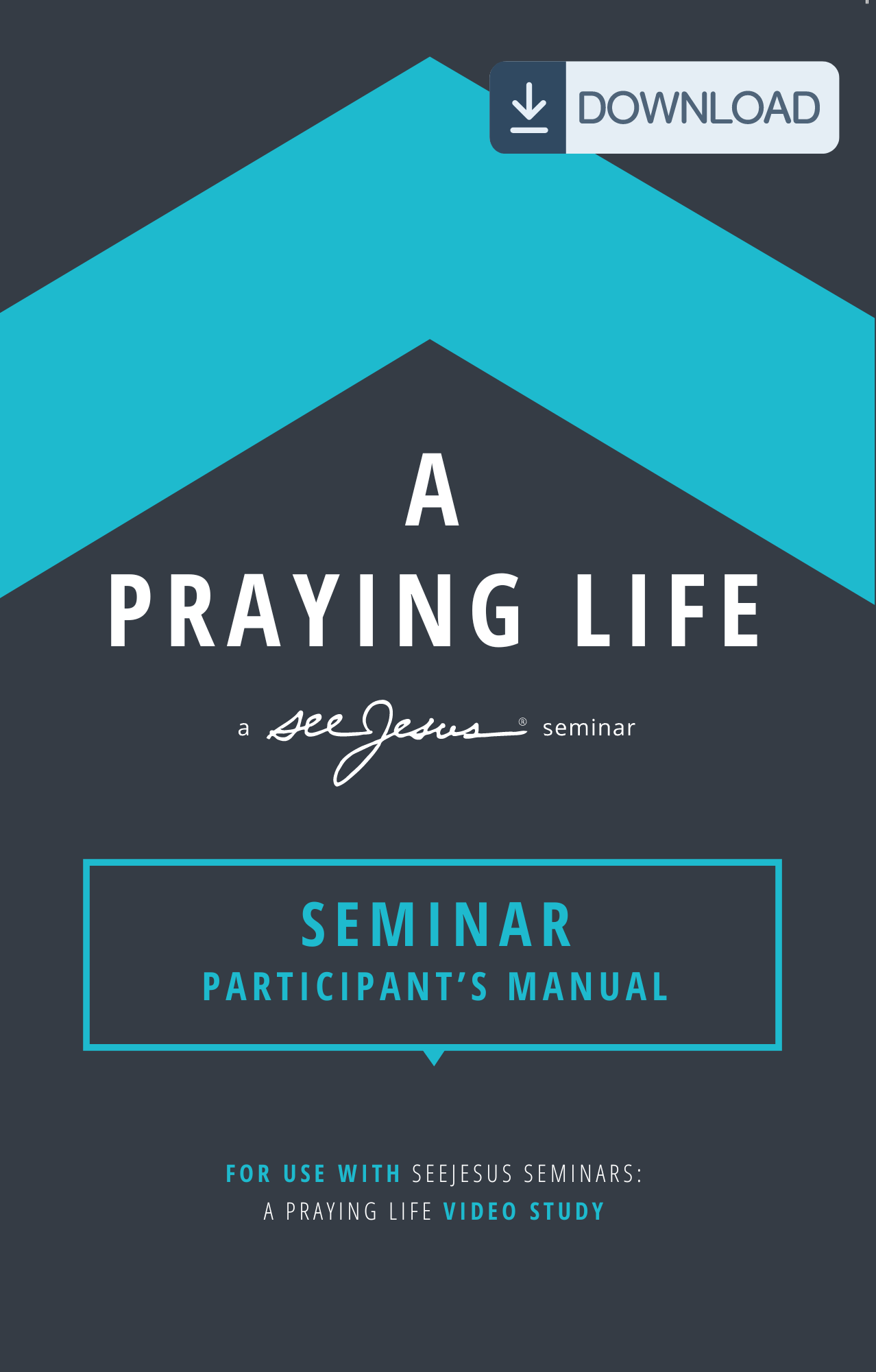 A Praying Life Seminar Participant&