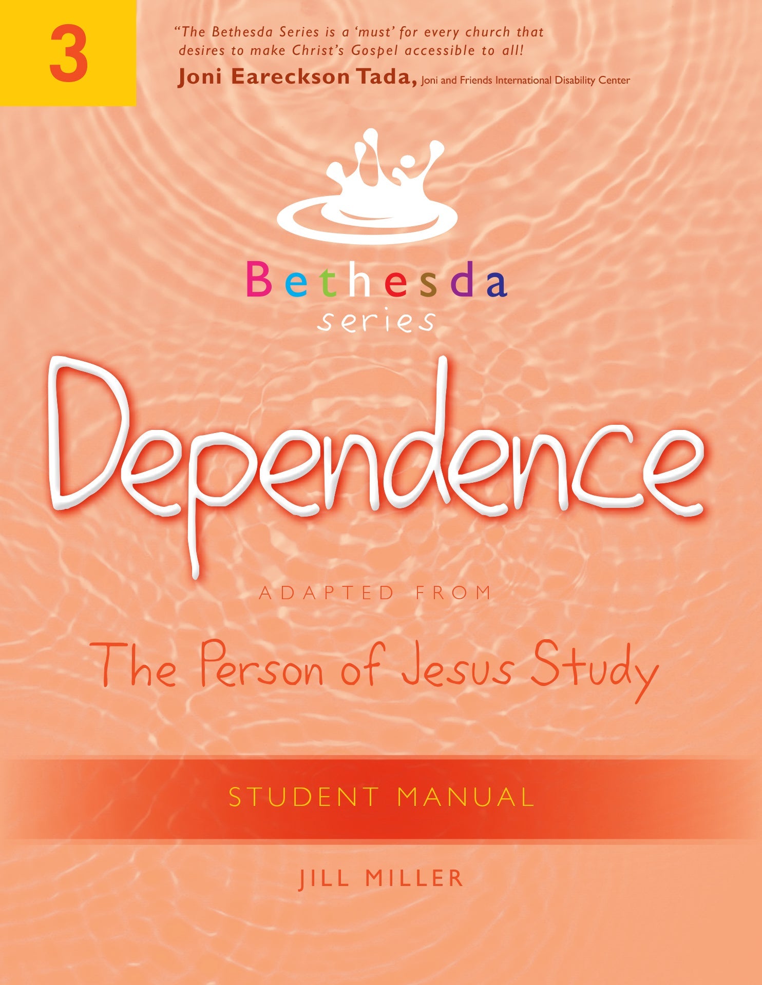 Bethesda Series, Unit 3: Dependence Student Manual